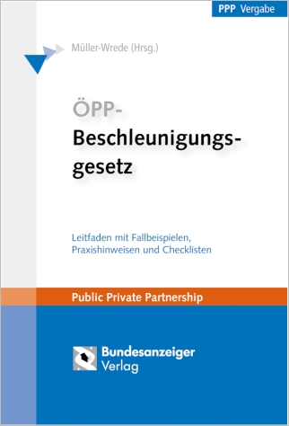 ÖPP-Beschleunigungsgesetz ÖPP-Beschleunigungsgesetz